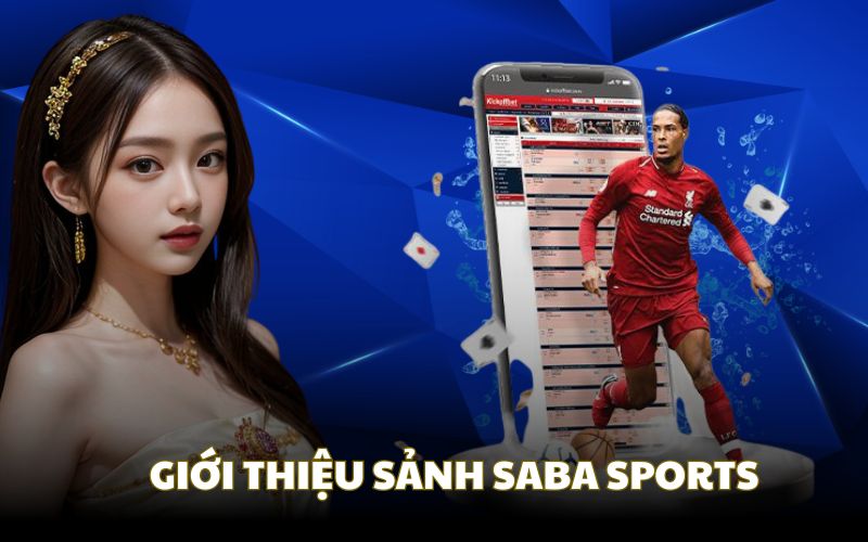 Saba sports giới thiệu