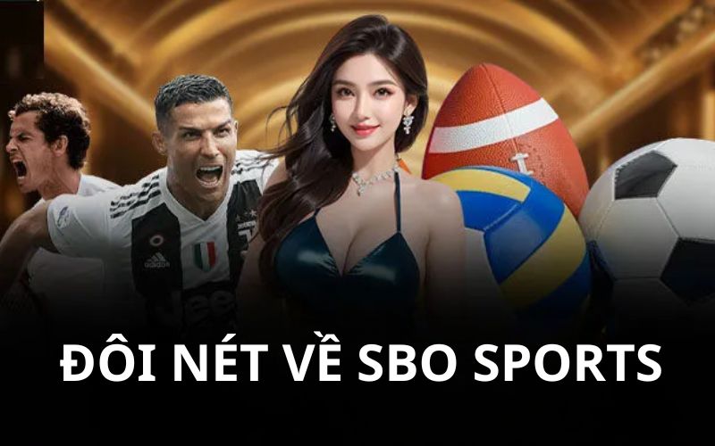 Sbo sports đôi nét