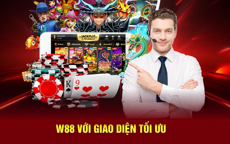 W88 với giao diện tối ưu